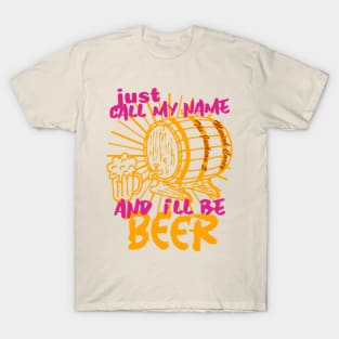 i'LL BE THERE 4 T-Shirt